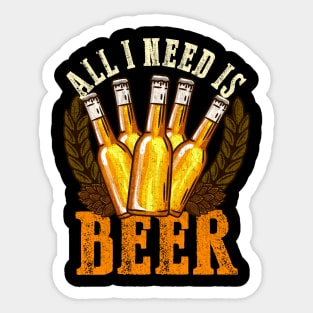 All I need is Beer Craft Sticker